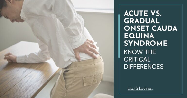 Acute vs Gradual Onset Cauda Equina Syndrome