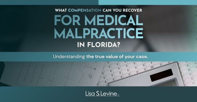 What Medical Malpractice Compensation Can You Recover in Florida?